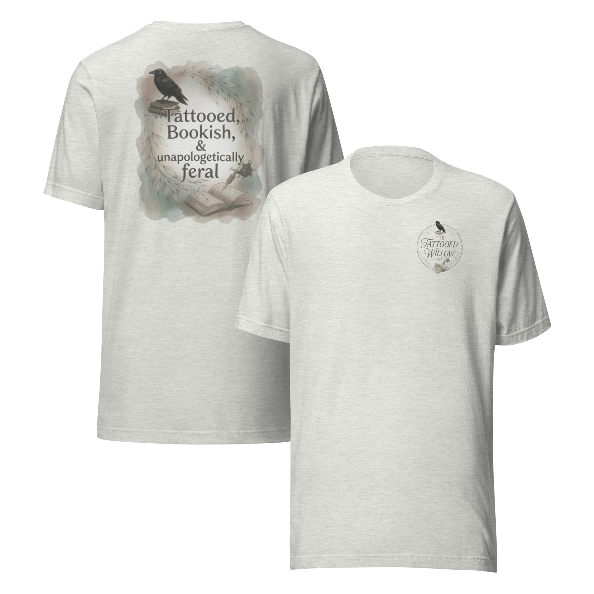 Tattooed Bookish & Feral T-Shirt